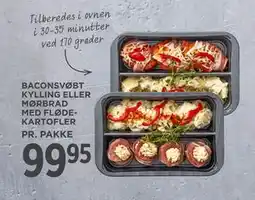 MENY BACONSVØBT KYLLING ELLER MØRBRAD MED FLØDEKARTOFLER, DKK 99.95 tilbud