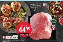 MENY NAKKEFILET AF DANSK FRILANDSGRIS, DKK 44.95 tilbud