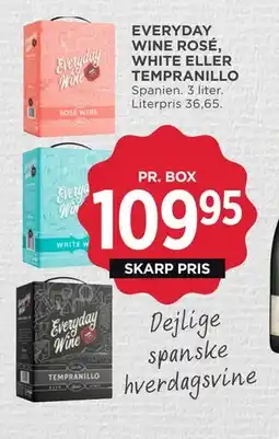 MENY EVERYDAY WINE ROSÉ, WHITE ELLER TEMPRANILLO, DKK 109.95 tilbud