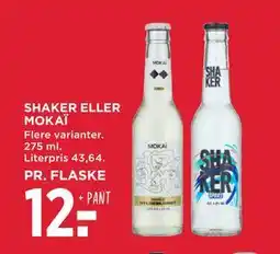 MENY SHAKER ELLER MOKAÏ, DKK 12 tilbud