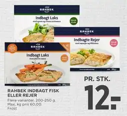 MENY RAHBEK INDBAGT FISK ELLER REJER, DKK 12 tilbud