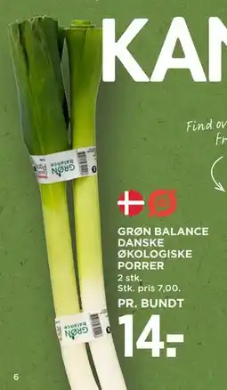 MENY GRØN BALANCE DANSKE ØKOLOGISKE PORRER, DKK 14 tilbud