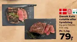 Kvickly Dansk Kalv culotte eller tyndsteg tilbud