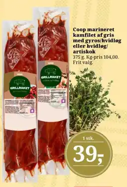 Dagli'Brugsen Coop marineret kamfilet af gris med gyros/hvidløg eller hvidløg/ artiskok tilbud