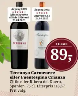 Dagli'Brugsen Terrunyo Carmenere eller Fuentespina Crianza tilbud