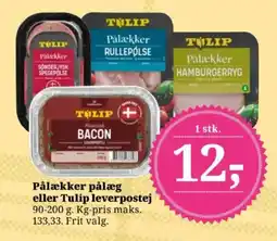 Dagli'Brugsen Pålækker pålæg eller Tulip leverpostej tilbud