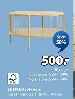 JYSK SNESLEV sofabord, DKK 500 tilbud