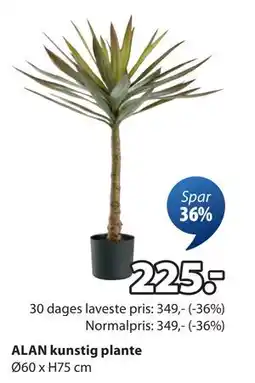 JYSK ALAN kunstig plante, DKK 225 tilbud