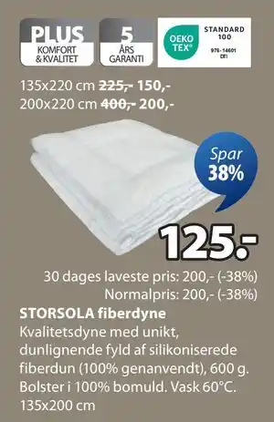 JYSK STORSOLA fiberdyne, DKK 125 tilbud