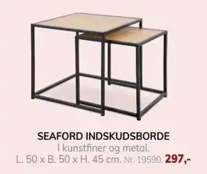 Daells Bolighus SEAFORD INDSKUDSBORDE, DKK 297 tilbud
