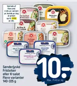 REMA 1000 Sønderjyske Fristelser eller K-salat Flere varianter tilbud