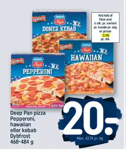 REMA 1000 Deep pan pizza pepperoni, hawaiian eller kebab dybfrost tilbud