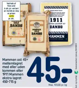 REMA 1000 Mammen ost 45+ mellemlagret med eller uden kommen eller 1911 Mammen ekstra lagret tilbud