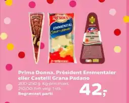Kvickly Prima Donna, Président Emmentaler eller Castelli Grana Padano tilbud