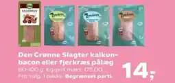Kvickly Den Grønne Slagter kalkun- bacon eller fjerkræs pålæg tilbud