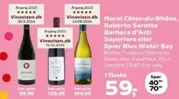 Kvickly Morel Cotes-Du-Rhone Roberto Sarotto Barbera D'Asti superiore Eller Spier Blue Water Bay tilbud