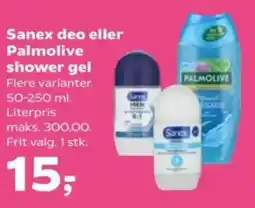 Kvickly Sanex deo eller Palmolive shower gel Flere varianter. tilbud