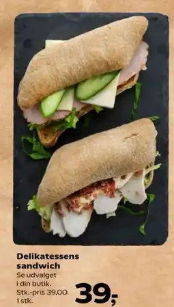 SuperBrugsen Delikatessens sandwich Se udvalget tilbud