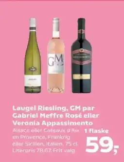 SuperBrugsen Laugel Riesling, GM par Gabriel Meffre Rosé eller Veronia Appassimento tilbud