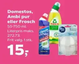 SuperBrugsen Domestos, Ambi pur eller Frosch tilbud