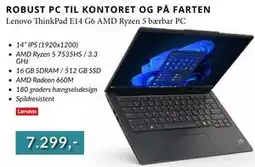 CBC Lenovo ThinkPad E14 G6 AMD Ryzen 5 bærbar PC, DKK 7299 tilbud