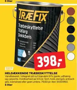 jem & fix HELDÆKKENDE TRÆBESKYTTELSE, DKK 398 tilbud