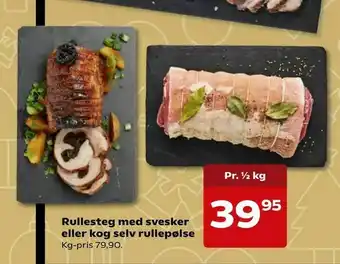 Rullesteg med svesker eller kog selv rullepølse
