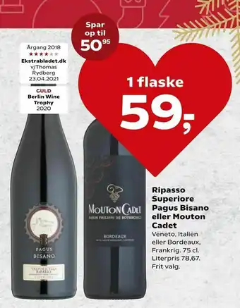 Kvickly Ripasso Superiore Pagus Bisano eller Mouton Cadet tilbud