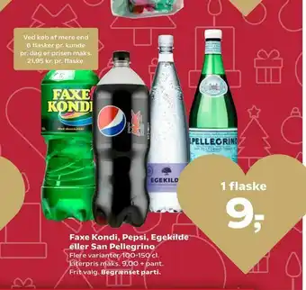 Kvickly Faxe Kondi, Pepsi, Egekilde eller San Pellegrino tilbud