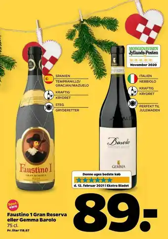 Netto Faustino 1 Gran Reserva eller Gemma Barolo tilbud