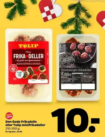 Netto Den Gode Frikadelle eller Tulip minifrikadeller tilbud