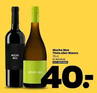 Netto Mucho Mas Tinto eller Blanco tilbud