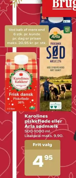 SuperBrugsen Karolines piskefløde eller Arla sødmælk tilbud
