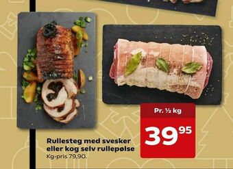 SuperBrugsen Rullesteg med svesker eller kog selv rullepølse tilbud