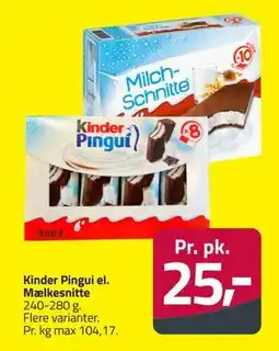 Fleggaard Kinder Pingui el. Mælkesnitte, DKK 25 tilbud