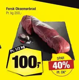 Calle Fersk Oksemørbrad, DKK 100 tilbud