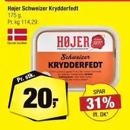 Calle Højer Schweizer Krydderfedt, DKK 20 tilbud