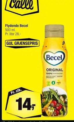 Calle Flydende Becel, DKK 14 tilbud