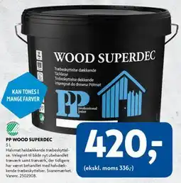Davidsen PP WOOD SUPERDEC, DKK 420 tilbud