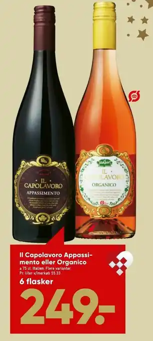 Bilka Il Capolavoro Appassi mento eller Organico tilbud