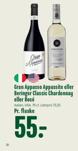 Min Købmand Gran Appasso Appassite eller Beringer Classic Chardonnay eller Rosé tilbud