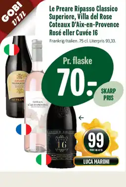 Min Købmand Le Preare Ripasso Classico Superiore, Villa del Rose Coteaux D'Aix-en-Provence Rosé eller Cuvée 16 tilbud