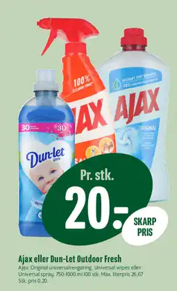Min Købmand AJAX eller Dun-Let Outdoor Fresh tilbud