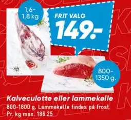 Bilka Kalveculotte eller lammekølle tilbud
