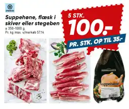 Bilka Suppehøne, flæsk i skiver eller stegeben tilbud