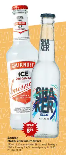 Bilka Shaker, mokai eller smirnoff ice tilbud