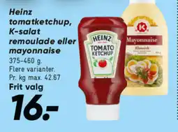 Bilka HEINZ Tomatketchup, k-salat remoulade eller mayonnaise tilbud