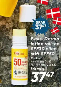 Bilka F.eks. derma lotion roll-on spf30 eller stift spf50 tilbud