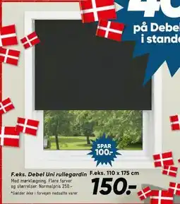Bilka Debel Uni rullegardin, DKK 150 tilbud