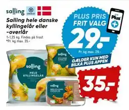 Bilka Salling hele danske kyllingelår eller -overlår, DKK 35, App-pris tilbud